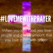love-me-with-prayer
