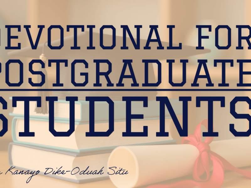 Devotional for Postgraduate&nbsp;Students
